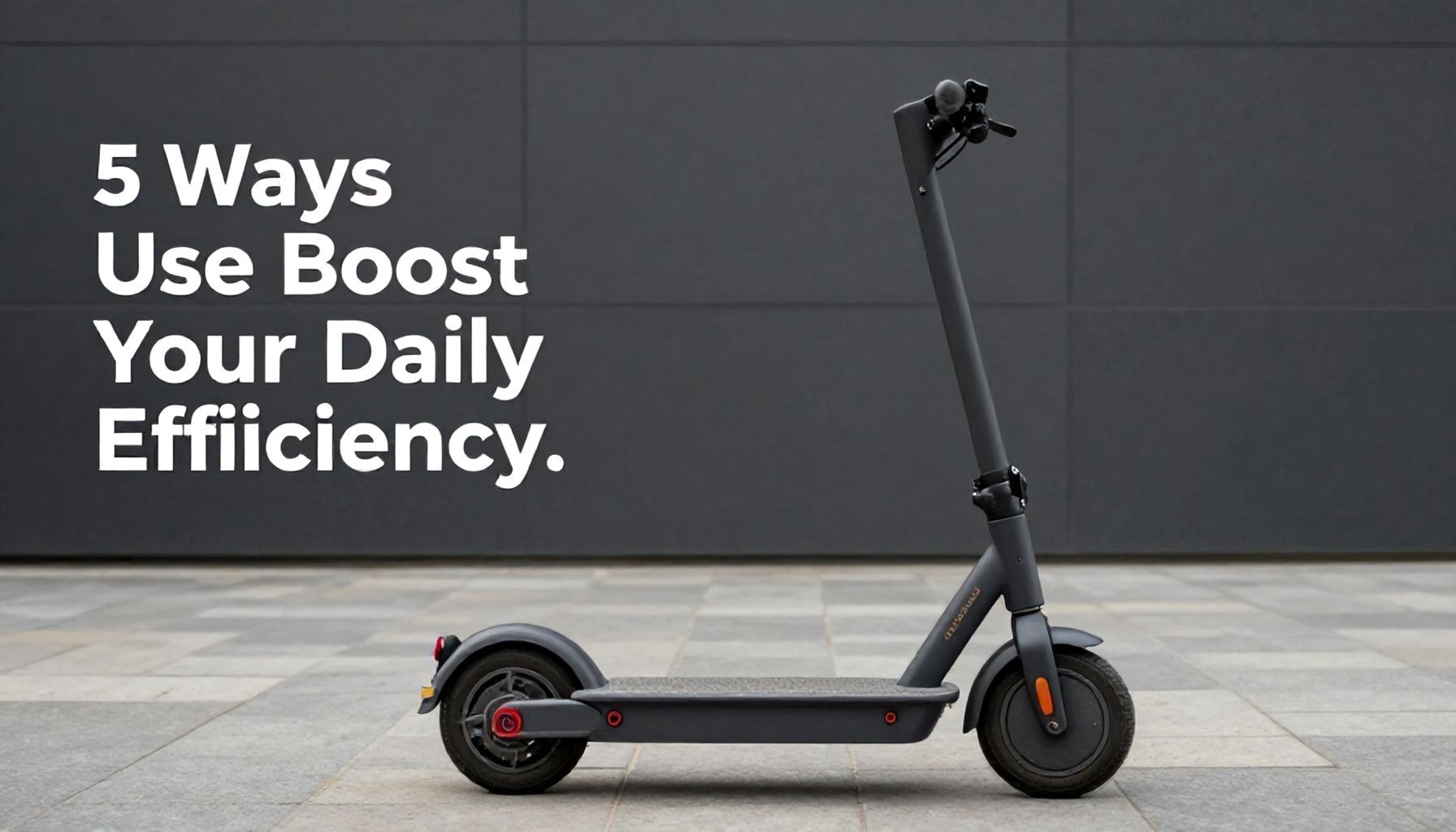5 طرق لاستخدام سكوترك الكهربائي لزيادة كفاءتك اليومية*