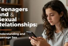 المراهقة والعلاقات الجنسية: فهم وتوجيه