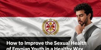 كيفية تحسين الحياة الجنسية للشباب المصري بشكل صحي