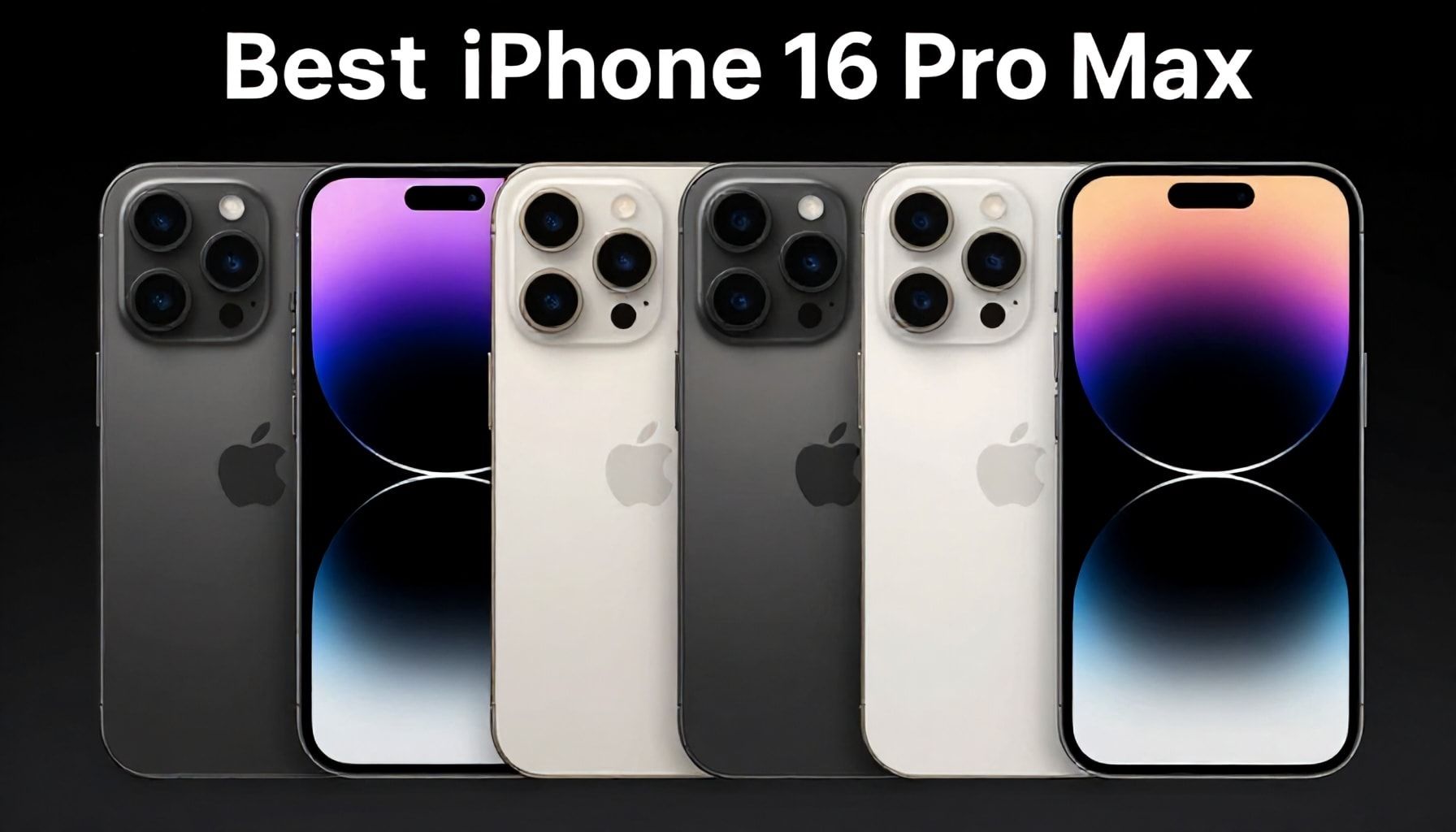 كيفية اختيار أفضل نموذج من آيفون 16 برو ماكس لتلبي احتياجاتك*