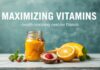 الاستفادة القصوى من الفيتامينات: دليل شامل للنساء Maximizing Vitamin Benefits: A Comprehensive Guide for Women