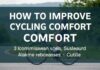كيفية تحسين راحة ركوب الدراجة: دليل شامل How to Improve Cycling Comfort: A Comprehensive Guide