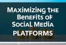 الاستفادة القصوى من منصات التواصل الاجتماعي: دليل شامل Maximizing the Benefits of Social Media Platforms: A Comprehensive Guide