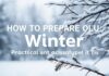كيفية التحضير للشتاء: نصائح عملية وعمليّة How to Prepare for Winter: Practical and Actionable Tips