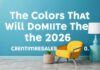 الألوان التي ستسود موسم 2026: دليل شامل The Colors That Will Dominate the 2026 Season: A Comprehensive Guide